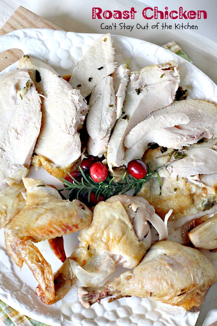 Roast Chicken | Can't Stay Out of the Kitchen | quick, easy & delicious way to make a homemade #rotisserie #chicken. #glutenfree