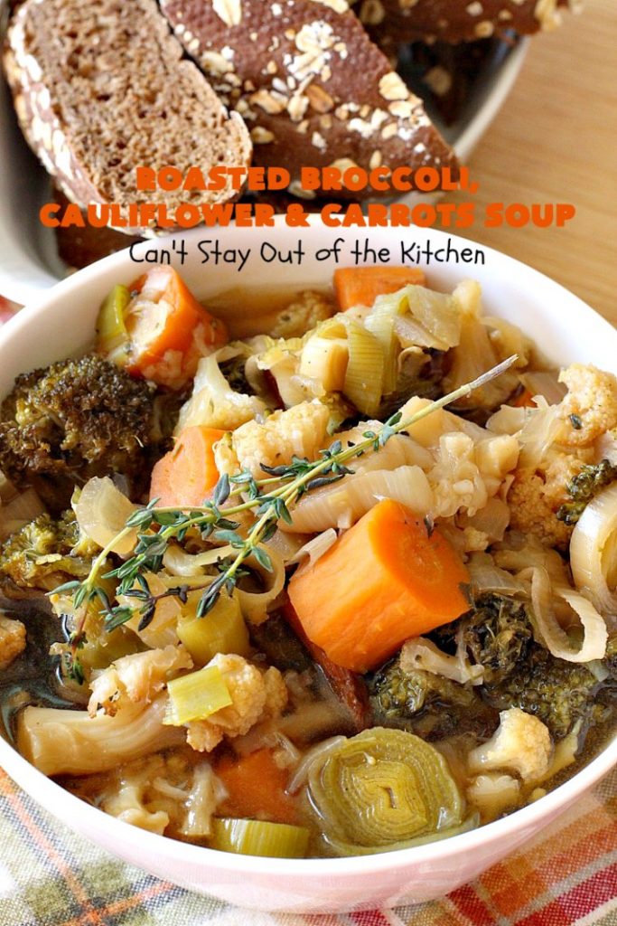 Roasted Broccoli, Cauliflower and Carrots Soup | Can't Stay Out of the Kitchen | this amazing #soup starts with roasting the #vegetables which really enhances the flavor. This comfort food #recipe is perfect for cold, winter nights. It's also #healthy, #LowCalorie, #vegan & #GlutenFree. #Broccoli #carrots #Cauliflower #BroccoliCauliflowerAndCarrotsSoup