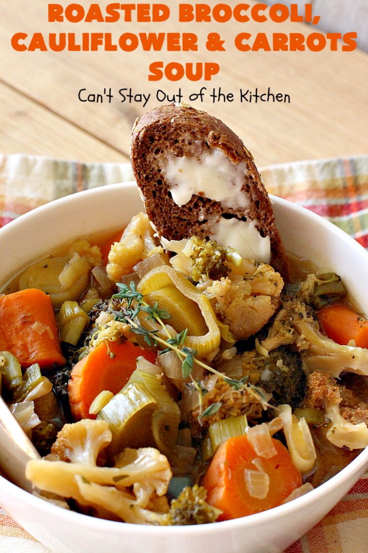 Roasted Broccoli, Cauliflower and Carrots Soup | Can't Stay Out of the Kitchen | this amazing #soup starts with roasting the #vegetables which really enhances the flavor. This comfort food #recipe is perfect for cold, winter nights. It's also #healthy, #LowCalorie, #vegan & #GlutenFree. #Broccoli #carrots #Cauliflower #BroccoliCauliflowerAndCarrotsSoup