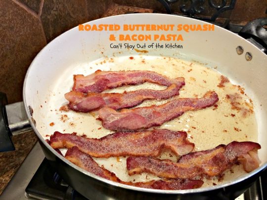 Roasted Butternut Squash and Bacon Pasta | Can't Stay Out of the Kitchen | this sumptuous & savory #pasta entree is absolutely sensational!  It's made with roasted #butternutsquash, #penne pasta, #bacon & both #provolone & #parmesan #cheese. The sauce is thick, creamy, cheesy & out of this world. We loved this #casserole. #noodles