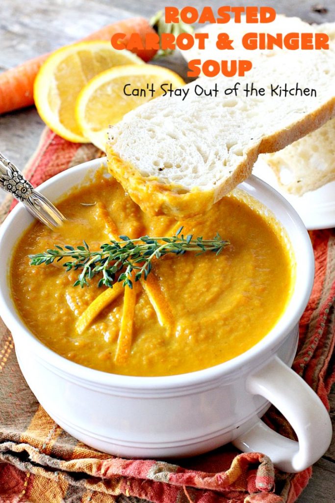 Roasted Carrot and Ginger Soup | Can't Stay Out of the Kitchen | this lovely #soup is creamy & delicious & perfect for cold, winter nights when you want comfort food. #carrots #ginger #leeks #glutenfree #vegan #MeatlessMondays