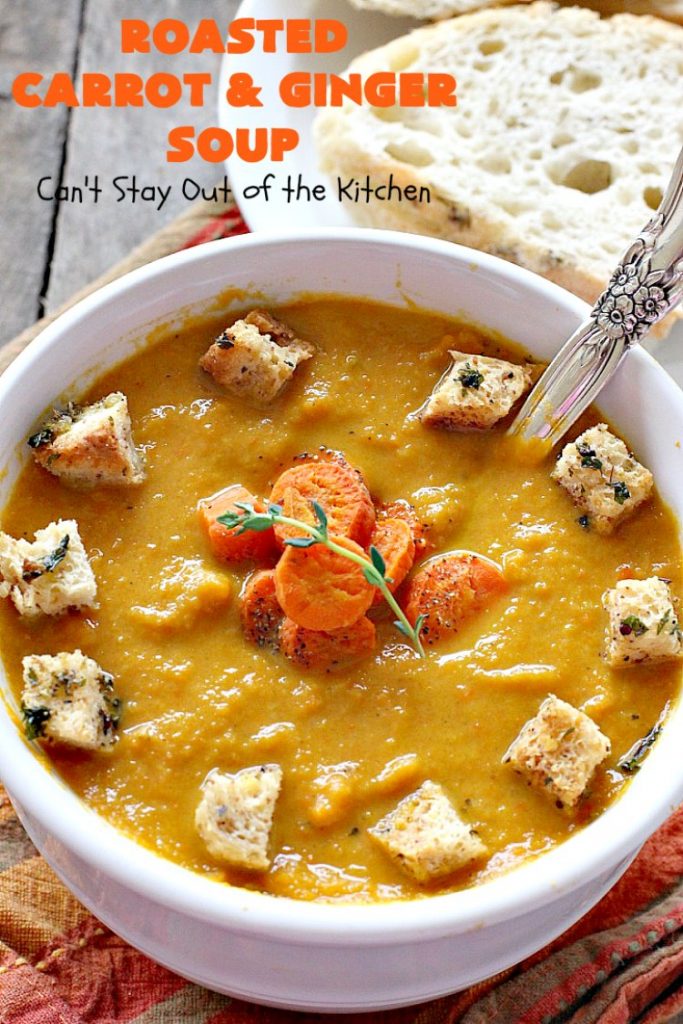 Roasted Carrot and Ginger Soup | Can't Stay Out of the Kitchen | this lovely #soup is creamy & delicious & perfect for cold, winter nights when you want comfort food. #carrots #ginger #leeks #glutenfree #vegan #MeatlessMondays