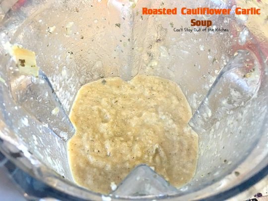 Roasted Cauliflower Garlic Soup | Can't Stay Out of the Kitchen | delicious comfort food with roasted #cauliflower, #garlic & other veggies. This one is made creamy with cream & #cheddarcheese. #soup #glutenfree