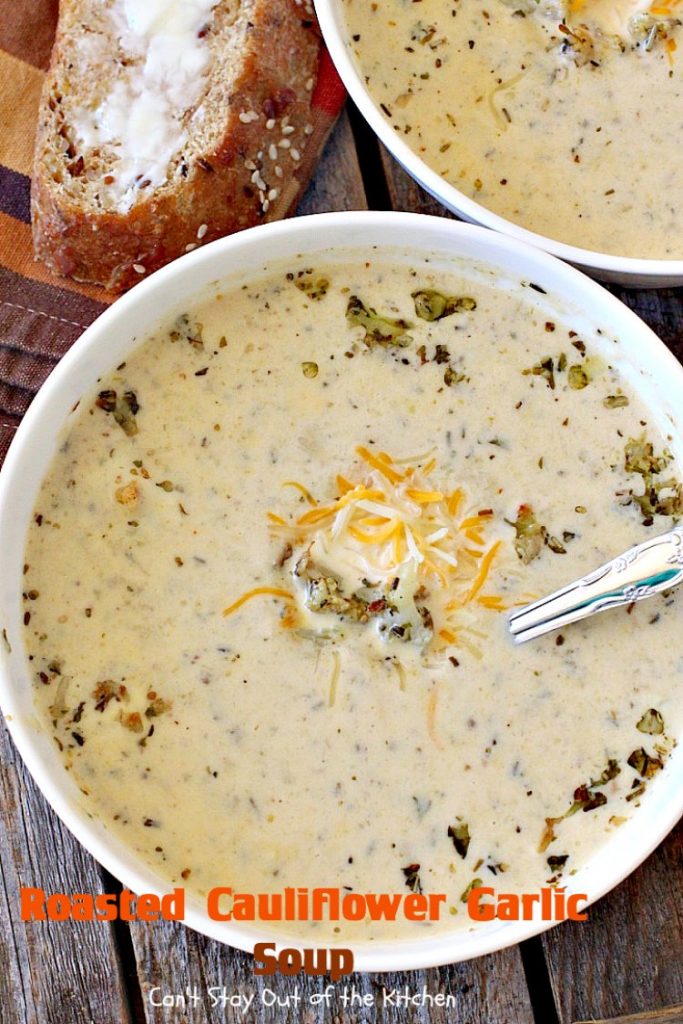 Roasted Cauliflower Garlic Soup | Can't Stay Out of the Kitchen | delicious comfort food with roasted #cauliflower, #garlic & other veggies. This one is made creamy with cream & #cheddarcheese. #soup #glutenfree