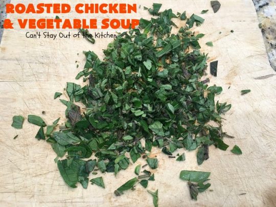 Roasted Chicken and Vegetable Soup | Can't Stay Out of the Kitchen | this superb #soup #recipe is made with grilled #chicken & lots of fresh #veggies seasoned with fresh #basil, #oregano, #thyme & #rosemary. It's healthy, #lowcalorie, #glutenfree & #cleaneating. Perfect meal idea for #80DayObsession. #healthysouprecipe #glutenfreesouprecipe #lowcaloriesouprecipe