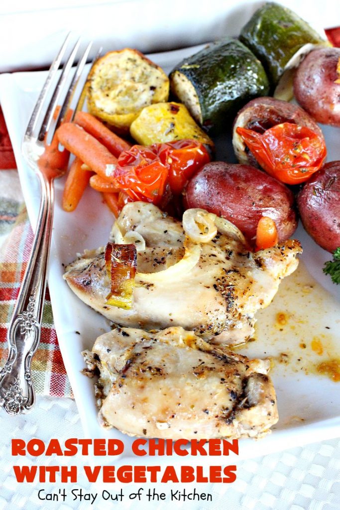 Roasted Chicken with Vegetables | Can't Stay Out of the Kitchen | this amazing one-dish #chicken entree is flavored with a lovely homemade olive oil vinaigrette. It's so tasty you'll be licking your lips after the first bite! #RoastedChicken #zucchini #tomatoes #YellowSquash #RedPotatoes #carrots #OneDishMeal #EasyOneDishSupper #GlutenFree #GlutenFreeChickenEntree #casserole