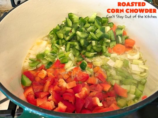 Roasted Corn Chowder | Can't Stay Out of the Kitchen | this is one of our favorite #soup recipes & amazing comfort food for the #fall. Dinner can be ready in about 30 minutes with this #corn #chowder. #glutenfree
