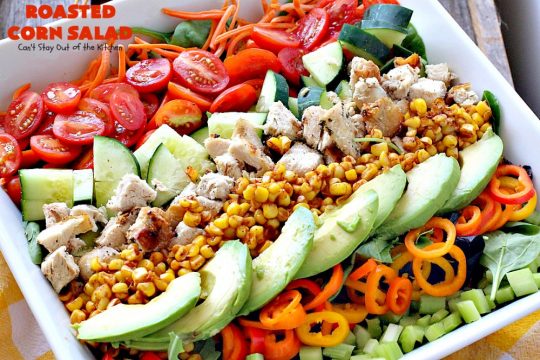 Roasted Corn Salad | Can't Stay Out of the Kitchen | this healthy, clean-eating #salad is full of flavor & crunchy goodness. Perfect main dish salad. #chicken #avocados #corn #glutenfree