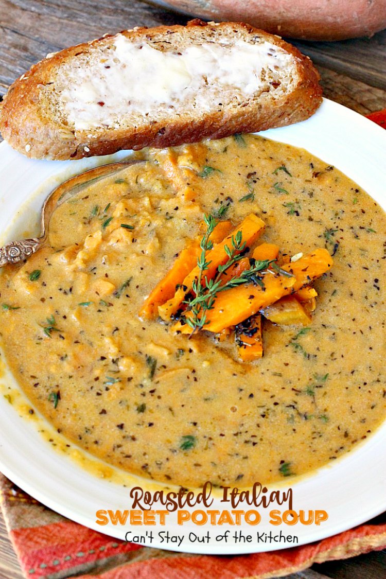 Roasted Italian Sweet Potato Soup | Can't Stay Out of the Kitchen | this #soup is amazing comfort food. Roasting the #sweetpotatoes adds incredible flavor. Plus, the soup is healthy, low calorie, #glutenfree & #vegan.