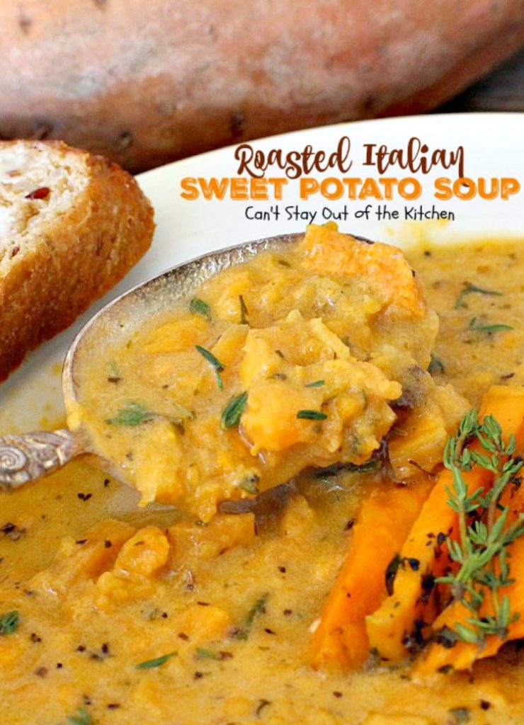 Roasted Italian Sweet Potato Soup | Can't Stay Out of the Kitchen | this #soup is amazing comfort food. Roasting the #sweetpotatoes adds incredible flavor. Plus, the soup is healthy, low calorie, #glutenfree & #vegan.