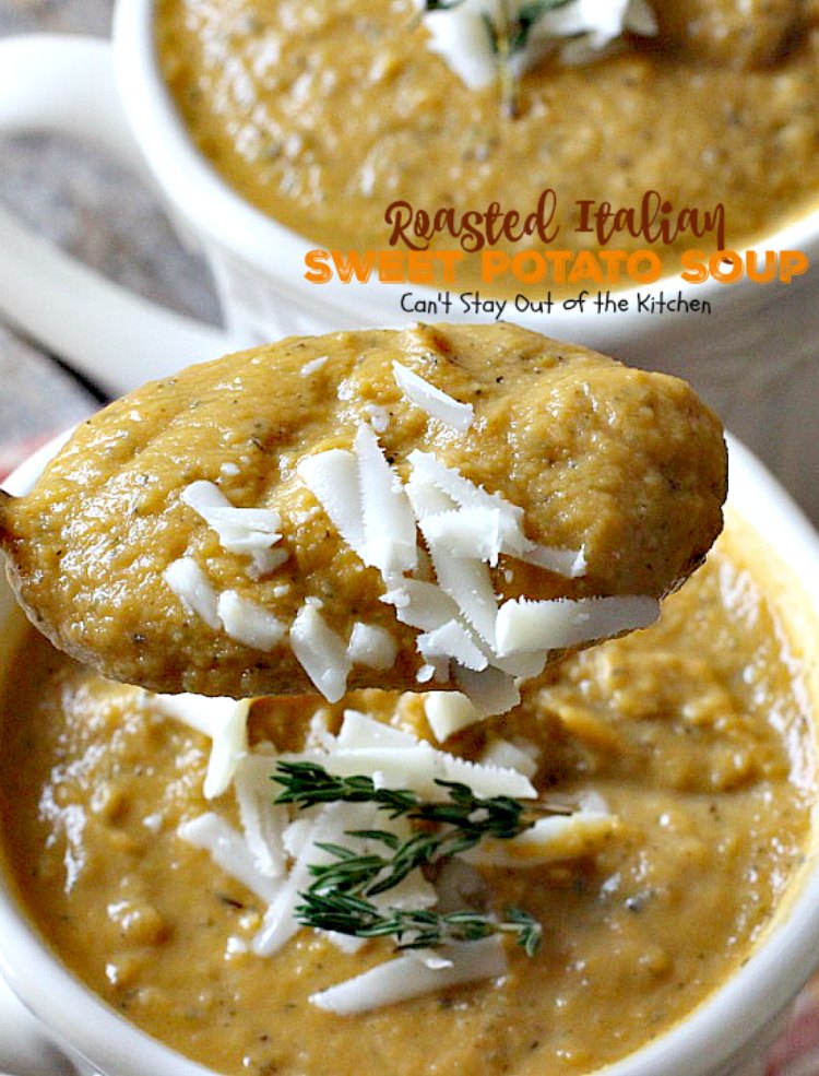 Roasted Italian Sweet Potato Soup | Can't Stay Out of the Kitchen | this #soup is amazing comfort food. Roasting the #sweetpotatoes adds incredible flavor. Plus, the soup is healthy, low calorie, #glutenfree & #vegan.