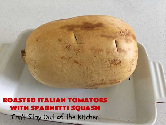 Roasted Italian Tomatoes with Spaghetti Squash | Can't Stay Out of the Kitchen | this mouthwatering entree is made with #RoastedTomatoes with lots of herbs to spice it up. It's terrific for a #MeatlessMonday entree & is #healthy, #LowCalorie, #Vegan & #GlutenFree. #Italian #SpaghettiSquash #RoastedItalianTomatoesWithSpaghettiSquash
