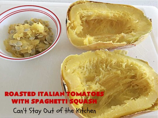 Roasted Italian Tomatoes with Spaghetti Squash | Can't Stay Out of the Kitchen | this mouthwatering entree is made with #RoastedTomatoes with lots of herbs to spice it up. It's terrific for a #MeatlessMonday entree & is #healthy, #LowCalorie, #Vegan & #GlutenFree. #Italian #SpaghettiSquash #RoastedItalianTomatoesWithSpaghettiSquash