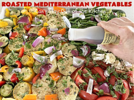 Roasted Mediterranean Vegetables | Can't Stay Out of the Kitchen | These #Mediterranean-style #vegetables are seasoned wonderfully & boosted in flavor by #roasting instead of boiling or baking in #casseroles. #OliveOil & #BalsamicVinegar provide the perfect accompaniment to evoke the delights of some of your favorite foods. Excellent #SideDish for any #entree, especially when serving a crowd. #healthy #LowCalorie #vegan #GlutenFree #RoastedMediterraneanVegetables