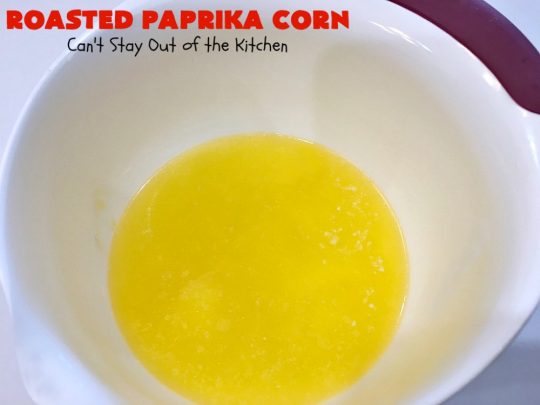 Roasted Paprika Corn | Can't Stay Out of the Kitchen | this fantastic #CornOnTheCob #recipe got 5 stars when I made it for company a couple of weeks ago. Amazing for #tailgating parties, potlucks, backyard barbecues or summer #holiday fun like #LaborDay. #Healthy, #LowCalorie & #GlutenFree. #corn #HolidaySideDish #RoastedPaprikaCorn
