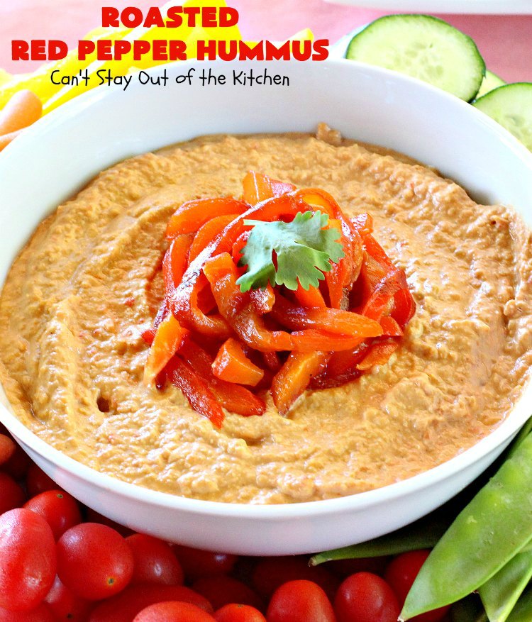 Roasted Red Pepper Hummus | Can't Stay Out of the Kitchen