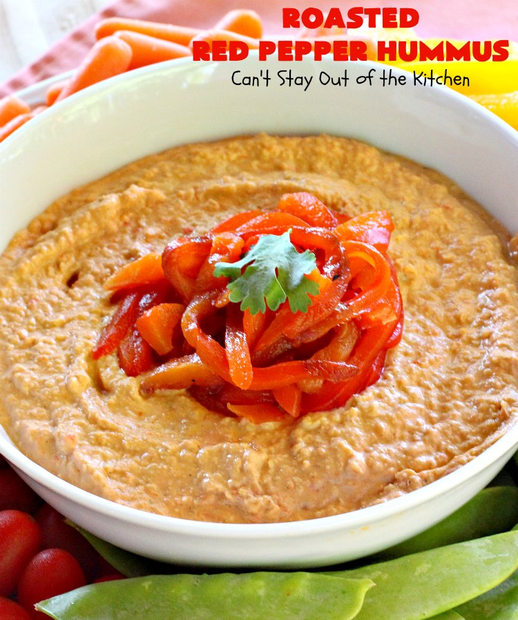 Roasted Red Pepper Hummus | Can't Stay Out of the Kitchen | this is one of the most delectable #hummus #recipes on the planet! It is absolutely succulent & amazing. It's a wonderful treat with #VeggieDippers if you're looking for a #healthy, #LowCalorie, #GlutenFree & #Vegan snack. #appetizer #tailgating #RoastedRedPepperHummus #VeganAppetizer #GlutenFreeAppetizer