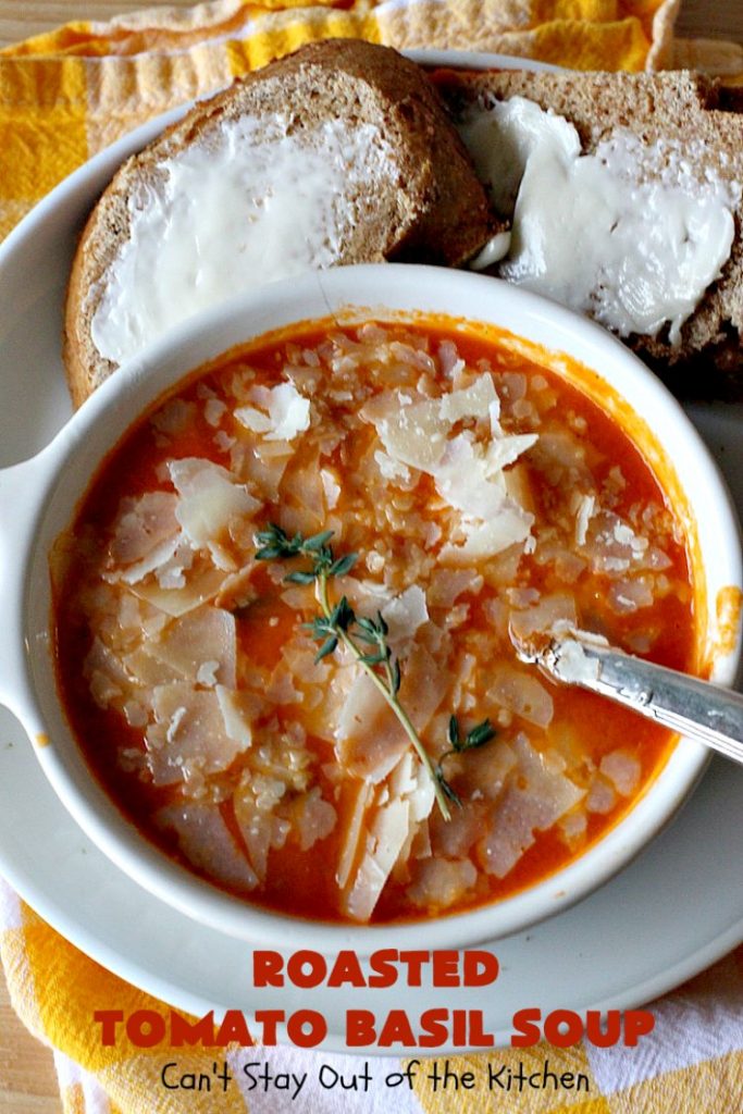 Roasted Tomato Basil Soup | Can't Stay Out of the Kitchen | terrific #InaGarten #recipe made with roasted #tomatoes. It's irresistible on cold, winter nights. Our company raved over this scrumptious #TomatoBasilSoup. This comfort food #soup is #healthy, #LowCalorie, #CleanEating, #Vegan & #GlutenFree. #basil #TheBarefootContessa #RoastedTomatoBasilSoup