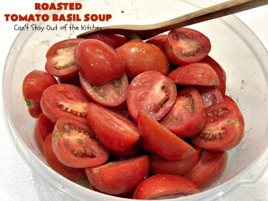 Roasted Tomato Basil Soup | Can't Stay Out of the Kitchen | terrific #InaGarten #recipe made with roasted #tomatoes. It's irresistible on cold, winter nights. Our company raved over this scrumptious #TomatoBasilSoup. This comfort food #soup is #healthy, #LowCalorie, #CleanEating, #Vegan & #GlutenFree. #basil #TheBarefootContessa #RoastedTomatoBasilSoup