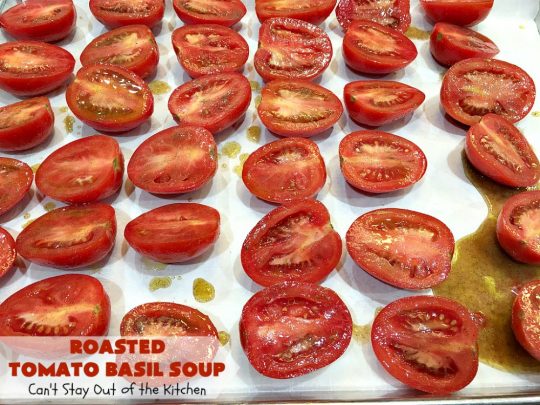 Roasted Tomato Basil Soup | Can't Stay Out of the Kitchen | terrific #InaGarten #recipe made with roasted #tomatoes. It's irresistible on cold, winter nights. Our company raved over this scrumptious #TomatoBasilSoup. This comfort food #soup is #healthy, #LowCalorie, #CleanEating, #Vegan & #GlutenFree. #basil #TheBarefootContessa #RoastedTomatoBasilSoup