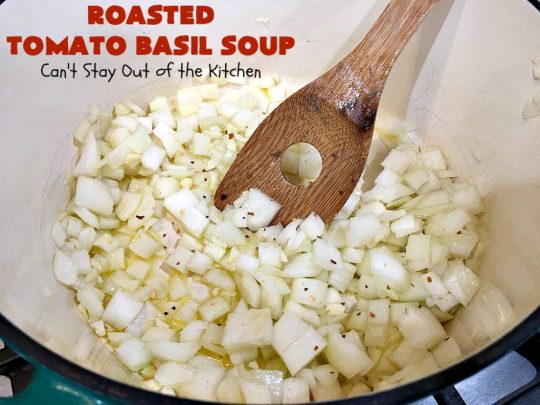 Roasted Tomato Basil Soup | Can't Stay Out of the Kitchen | terrific #InaGarten #recipe made with roasted #tomatoes. It's irresistible on cold, winter nights. Our company raved over this scrumptious #TomatoBasilSoup. This comfort food #soup is #healthy, #LowCalorie, #CleanEating, #Vegan & #GlutenFree. #basil #TheBarefootContessa #RoastedTomatoBasilSoup