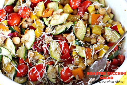 Roasted Zucchini Salad | Can't Stay Out of the Kitchen | this amazing #salad is chocked full of #veggies. It's perfect for potlucks, #BBQs and #LaborDay parties. #glutenfree #zucchini #parmesancheese
