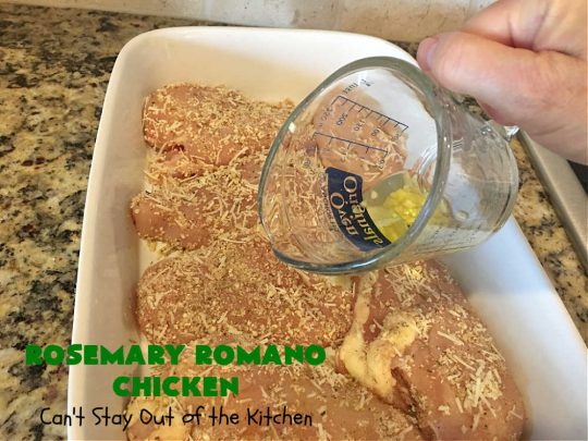 Rosemary Romano Chicken | Can't Stay Out of the Kitchen | this fabulous #chicken entree can be oven ready in 5 minutes! Great #casserole to make when you're short on time for weeknight dinners or company. #RomanoCheese #GlutenFree #rosemary #RosemaryRomanoChicken