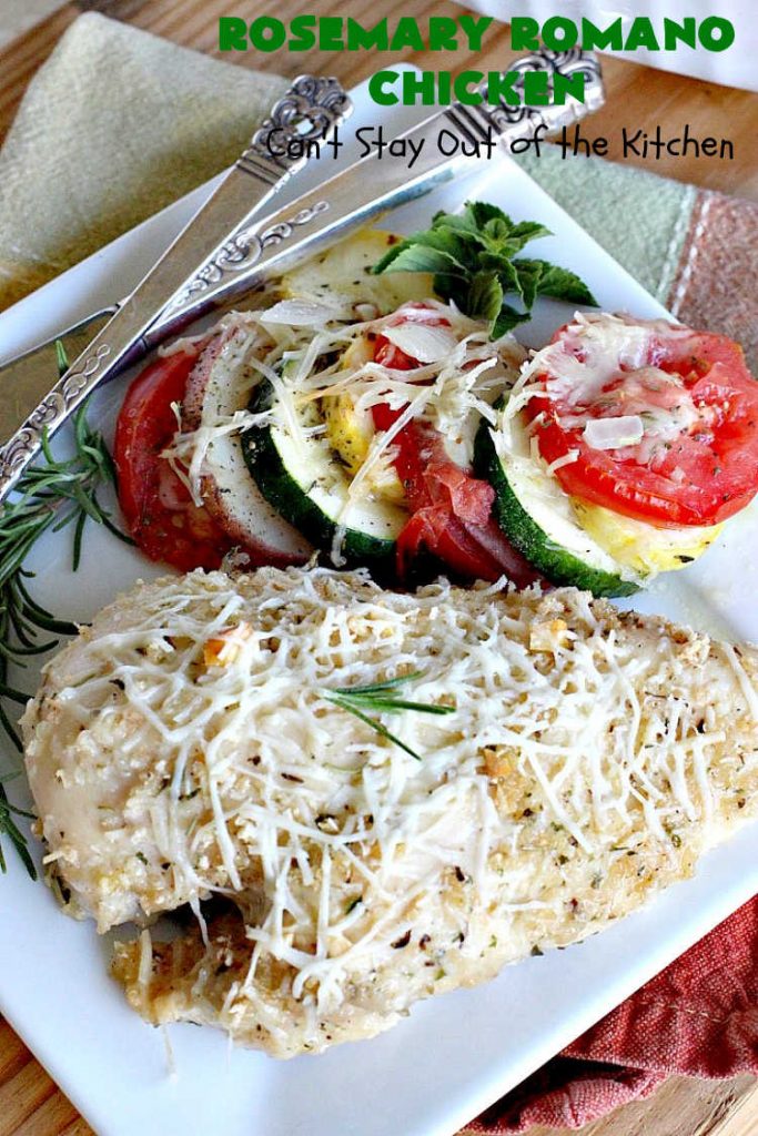 Rosemary Romano Chicken | Can't Stay Out of the Kitchen | this fabulous #chicken entree can be oven ready in 5 minutes! Great #casserole to make when you're short on time for weeknight dinners or company. #RomanoCheese #GlutenFree #rosemary #RosemaryRomanoChicken