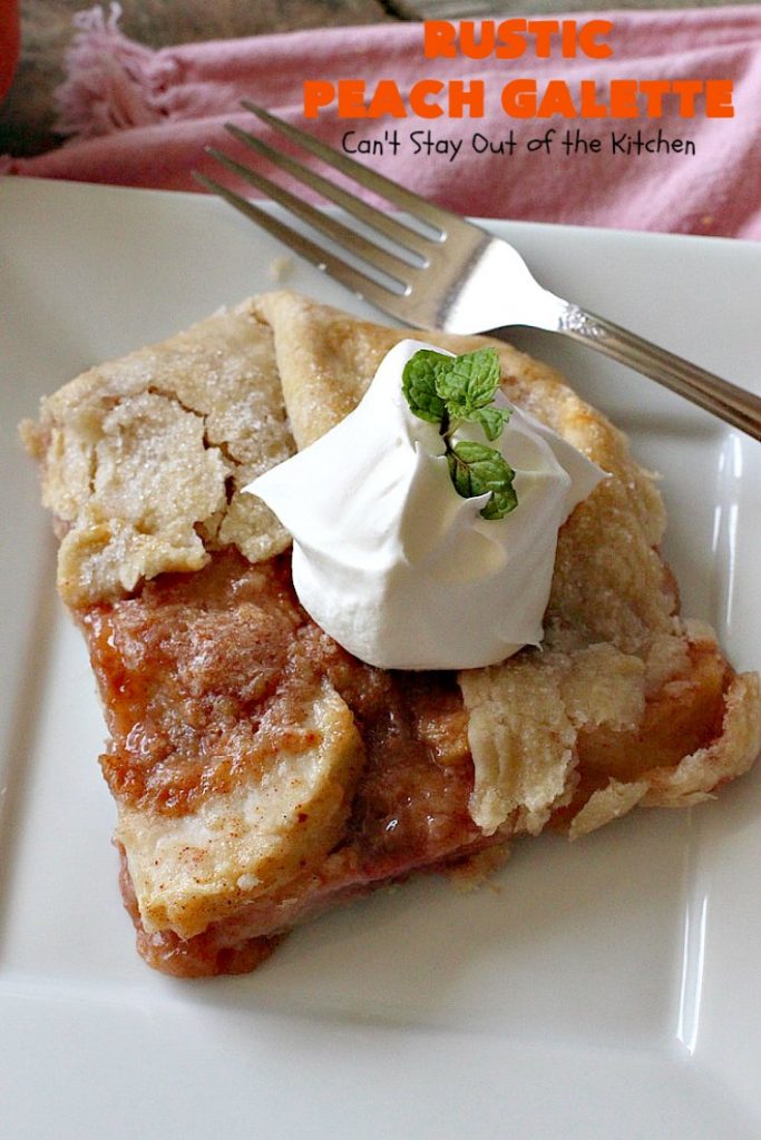 Rustic Peach Galette | Can't Stay Out of the Kitchen | this rustic version of #peachpie is sensational. Every bite will have you drooling! #peaches #WhiteFleshPeaches #peachdessert #dessert #CANbassador #WashingtonStateFruitCommission #WashingtonStateStoneFruitGrowers