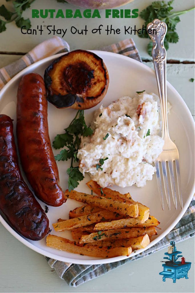Rutabaga Fries | Can't Stay Out of the Kitchen | #RutabagaFries are sensational! Easier to make than #SweetPotatoFries & taste just like them! #Healthy, #LowCalorie, #GlutenFree, #Vegan snack. Serve with ketchup, #RanchDressing, #HoneyMustard or your favorite dipping sauce. Great for #tailgating parties too. #rutabagas #SideDish #FrenchFries