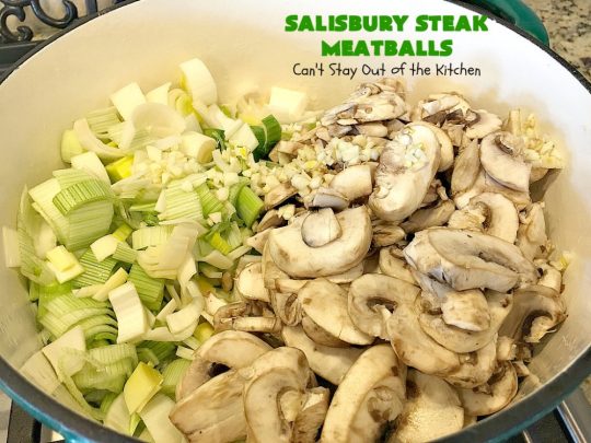 Salisbury Steak Meatballs | Can't Stay Out of the Kitchen | these sumptuous #meatballs were a big hit with our company. Serve over #rice or #noodles. #glutenfree #salisburysteak #beef