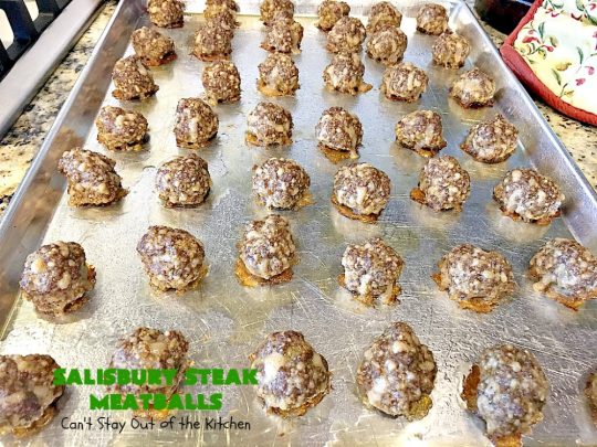 Salisbury Steak Meatballs | Can't Stay Out of the Kitchen | these sumptuous #meatballs were a big hit with our company. Serve over #rice or #noodles. #glutenfree #salisburysteak #beef