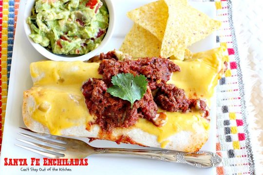 Santa Fe Enchiladas | Can't Stay Out of the Kitchen | these delicious #enchiladas have a #beef filling without beans. Then they're drenched in a cheesy #Velveeta sauce with #greenchilies & topped with more beef sauce. #Tex-Mex