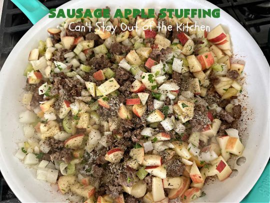 Sausage Apple Stuffing | Can't Stay Out of the Kitchen | this fantastic #stuffing #recipe is based on a #FannyFarmerCookbook recipe. It includes #sausage, #apples, #celery & it's made with a wholesome #EzekielBread. Perfect to serve with #chicken or #Turkey. #pork #Thanksgiving #Christmas #SausageAppleStuffing