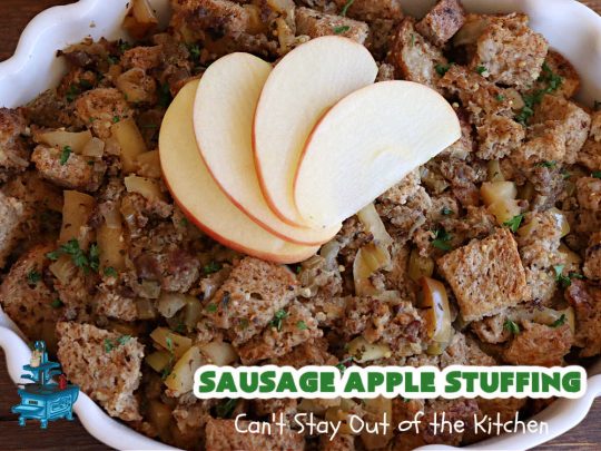 Sausage Apple Stuffing | Can't Stay Out of the Kitchen | this fantastic #stuffing #recipe is based on a #FannyFarmerCookbook recipe. It includes #sausage, #apples, #celery & it's made with a wholesome #EzekielBread. Perfect to serve with #chicken or #Turkey. #pork #Thanksgiving #Christmas #SausageAppleStuffing