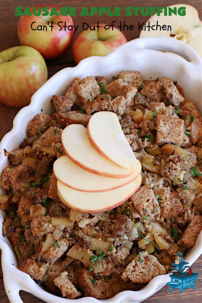 Sausage Apple Stuffing | Can't Stay Out of the Kitchen | this fantastic #stuffing #recipe is based on a #FannyFarmerCookbook recipe. It includes #sausage, #apples, #celery & it's made with a wholesome #EzekielBread. Perfect to serve with #chicken or #Turkey. #pork #Thanksgiving #Christmas #SausageAppleStuffing