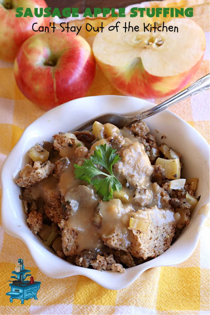 Sausage Apple Stuffing | Can't Stay Out of the Kitchen | this fantastic #stuffing #recipe is based on a #FannyFarmerCookbook recipe. It includes #sausage, #apples, #celery & it's made with a wholesome #EzekielBread. Perfect to serve with #chicken or #Turkey. #pork #Thanksgiving #Christmas #SausageAppleStuffing