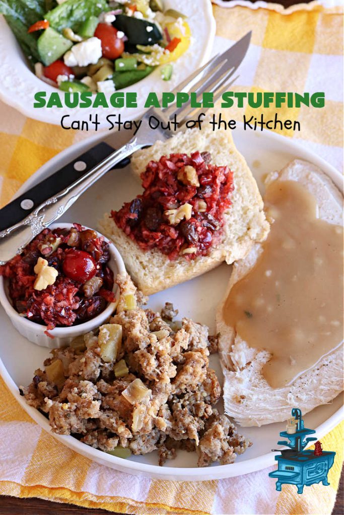 Sausage Apple Stuffing | Can't Stay Out of the Kitchen | this fantastic #stuffing #recipe is based on a #FannyFarmerCookbook recipe. It includes #sausage, #apples, #celery & it's made with a wholesome #EzekielBread. Perfect to serve with #chicken or #Turkey. #pork #Thanksgiving #Christmas #SausageAppleStuffing