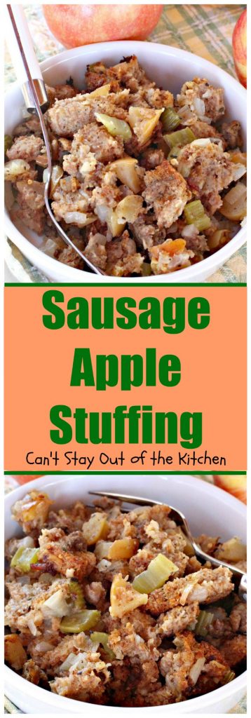 Sausage Apple Stuffing | Can't Stay Out of the Kitchen | this fantastic #stuffing is the perfect #sidedish for #holidays like #Christmas, #Thanksgiving or #Easter.