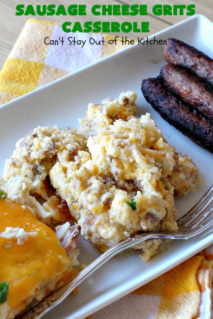 Sausage Cheese Grits Casserole | Can't Stay Out of the Kitchen | this amazing #Grits #casserole is amped up in flavor with the additions of #sausage & #CheddarCheese. Because it can be prepared a day in advance, it's an easy & delicious #breakfast dish for #holiday fare like #MothersDay or #FathersDay. #Southern #Pork #SausageGrits #CheeseGrits #SausageCheeseGritsCasserole #GlutenFree #GlutenFreeBreakfast #HolidayBreakfast #MothersDayBreakast #FathersDayBreakfast #GlutenFreeCheeseGrits 