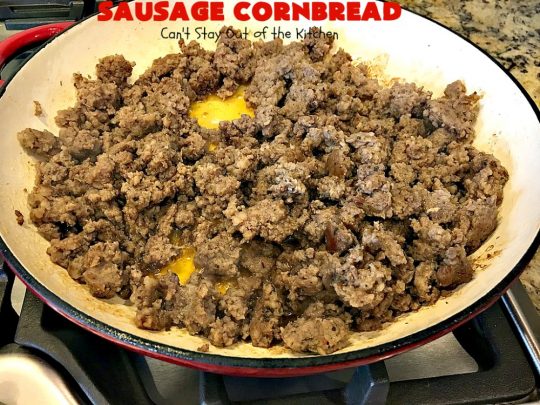 Sausage Cornbread | Can't Stay Out of the Kitchen | this #cornbread is awesome! It starts with a #PaulaDeen #recipe but adds #sausage. It's so mouthwatering & a great side for any dinner menu.