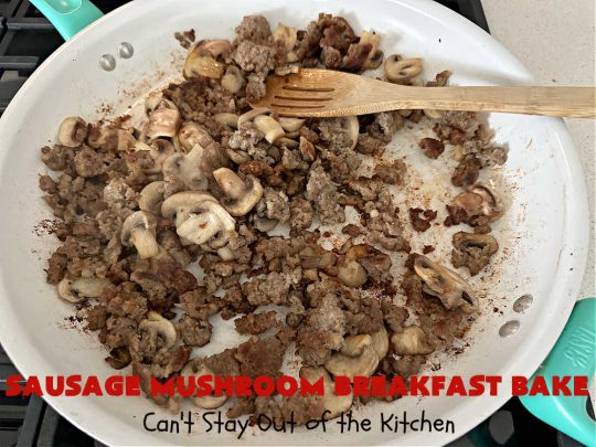 Sausage Mushroom Breakfast Bake | Can't Stay Out of the Kitchen | this #BreakfastCasserole is a delightful change-of-pace from traditional #breakfast #casseroles. This one includes #sausage, #mushrooms, #tomatoes, #eggs #CheddarCheese, #SourdoughBread & is seasoned with #parsley & #chives. It's big on taste & perfect for a weekend, company or #holiday #breakfast or #brunch. Your family & friends will enjoy every bite! #BreakfastBake #SausageMushroomBreakfastBake