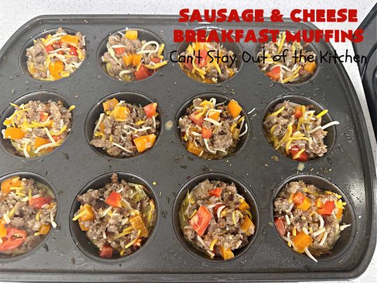 Sausage and Cheese Breakfast Muffins | Can't Stay Out of the Kitchen | these fabulous #BreakfastMuffins include #sausage, #CheddarCheese & #eggs in a cheesy #HashBrown crust. The #muffins are seasoned delightfully & one of the best #breakfast options you'll ever find. Great reheated & can be frozen. #pork #HolidayBreakfast #SausageAndCheeseBreakfastMuffins
