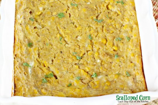 Scalloped Corn | Can't Stay Out of the Kitchen | quick and easy #corn #casserole that's a great #sidedish for #holidays or company.