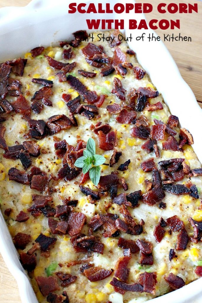 Scalloped Corn with Bacon | Can't Stay Out of the Kitchen | this fantastic #GooseberryPatch #recipe is absolutely mouthwatering & delicious. Yes, #bacon makes everything better! It's perfect for your #holiday dinners like #Thanksgiving or #Christmas since it's really easy to assemble & it always rates 5 stars when I make it. #corn #ScallopedCornWithBacon #HolidayCasserole #HolidaySideDish #ScallopedCorn