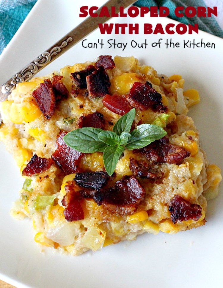 Scalloped Corn with Bacon | Can't Stay Out of the Kitchen | this fantastic #GooseberryPatch #recipe is absolutely mouthwatering & delicious. Yes, #bacon makes everything better! It's perfect for your #holiday dinners like #Thanksgiving or #Christmas since it's really easy to assemble & it always rates 5 stars when I make it. #corn #ScallopedCornWithBacon #HolidayCasserole #HolidaySideDish #ScallopedCorn