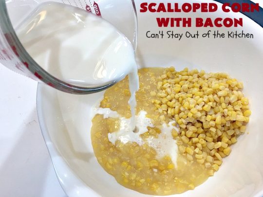 Scalloped Corn with Bacon | Can't Stay Out of the Kitchen | this fantastic #GooseberryPatch #recipe is absolutely mouthwatering & delicious. Yes, #bacon makes everything better! It's perfect for your #holiday dinners like #Thanksgiving or #Christmas since it's really easy to assemble & it always rates 5 stars when I make it. #corn #ScallopedCornWithBacon #HolidayCasserole #HolidaySideDish #ScallopedCorn