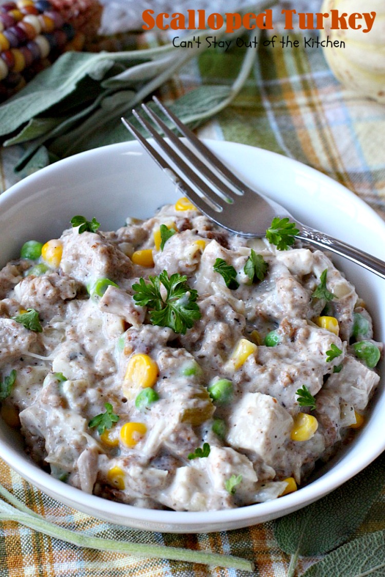 Scalloped Turkey | Can't Stay Out of the Kitchen | this quick & easy entree is a great way to use up leftover #turkey (or chicken) & #stuffing. Creamy and delicious. Ready in less than 30 minutes!