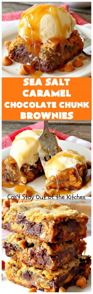 Sea Salt Caramel Chocolate Chunk Brownies | Can't Stay Out of the Kitchen