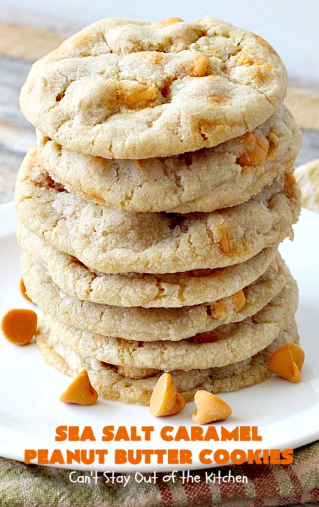 Sea Salt Caramel Peanut Butter Cookies | Can't Stay Out of the Kitchen | these amazing #cookies have #Reeses #peanutbutter chips & sea salt #caramel chips. Fabulous #dessert for #tailgating parties.